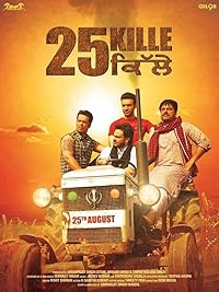 25 Kille 2016 Punjabi Movie Download 480p 720p 1080p FilmyHit