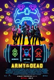 Army of the Dead 2021 Hindi Dubbed 480p FilmyHit