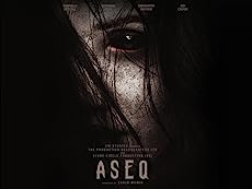 Aseq 2023 Full Movie Download 480p 720p 1080p FilmyHit