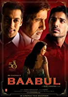 Baabul 2006 Full Movie Download 480p 720p 1080p FilmyHit