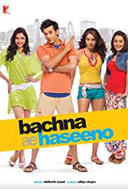 Bachna Ae Haseeno 2008 Full Movie Download FilmyHit