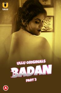 Badan Part 3 2023 Hindi Ullu Web Series Download 480p 720p FilmyHit FilmyHit