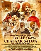 Balle O Chalaak Sajjna 2023 Punjabi Movie Download 480p 720p 1080p FilmyHit