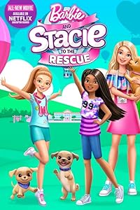 Barbie and Stacie to the Rescue 2024 Hindi Dubbed English 480p 720p 1080p FilmyHit