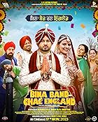 Bina Band Chal England 2023 Punjabi 480p 720p 1080p FilmyHit