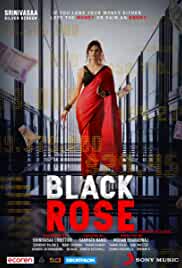 Black Rose 2021 Full Movie Download FilmyHit