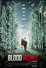 Blood Money 2012 Full Movie Download FilmyHit