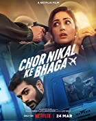 Chor Nikal Ke Bhaga 2023 Movie Download 480p 720p 1080p FilmyHit