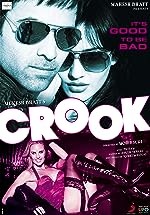 Crook 2010 Movie Download 480p 720p 1080p FilmyHit FilmyHit