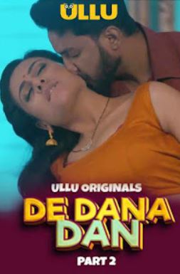 De Dana Dan Part 2 2024 Ullu Hindi Web Series Download 480p 720p 1080p FilmyHit