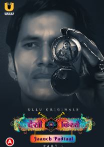 Desi kisse Jaanch Padtaal Part 1 2023 Hindi Ullu Web Series Download 480p 720p 1080p FilmyHit FilmyHit