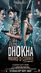 Dhokha Round D Corner 2022 Full Movie Download 480p 720p FilmyHit