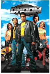 Dhoom FilmyHit 2004 300MB Movie Download FilmyHit