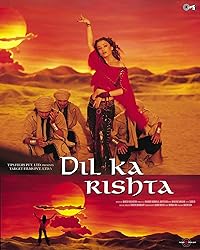 Dil Ka Rishta 2003 Movie Download 480p 720p 1080p FilmyHit