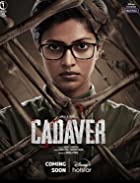 Downlaod Cadaver 2022 480p 720p Full Movie FilmyHit