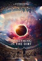 Download Something in the Dirt 2022 Hindi Dubbed English 480p 720p 1080p FilmyHit FilmyHit