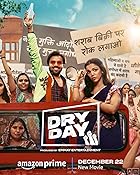 Dry Day 2023 Hindi Movie Download 480p 720p 1080p FilmyHit