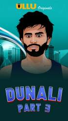 Dunali Part 3 2021 Ullu Web Series Download 480p 720p FilmyHit