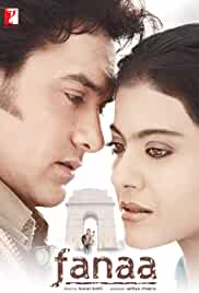 Fanaa 2006 Full Movie Download FilmyHit