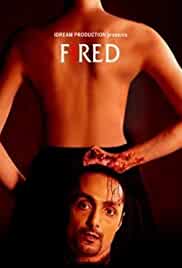 Fired 2010 Full Movie Download Hindi 480p FilmyHit