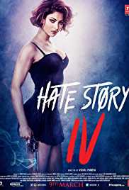 Hate Story 4 2018 Full Movie Download 300MB 480p FilmyHit