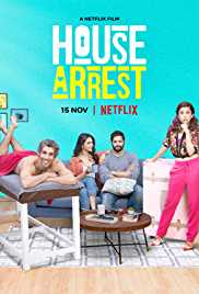 House Arrest 2019 Hindi 480p 300MB FilmyHit