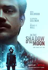 In The Shadow of The Moon 2019 Dual Audio Hindi 480p 300MB FilmyHit