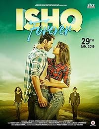 Ishq Forever 2016 Movie Download 480p 720p 1080p FilmyHit