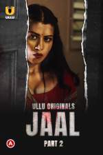 Jaal Part 2 2022 480p 720p Ullu Web Series Download FilmyHit