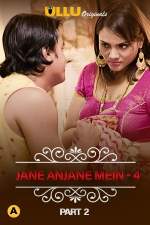 Jane Anjane Mein 4 Part 2 Charmsukh 2021 Ullu FilmyHit