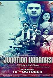 Junction Varanasi 2019 Full Movie Download FilmyHit