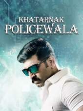 Khatarnak Policewala 300MB Hindi Dubbed Full Movie Download FilmyHit