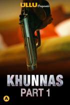 Khunnas Part 1 2021 Ullu Web Series Download 480p 720p FilmyHit