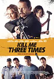 Kill Me Three Times 2014 Dual Audio Hindi 480p BluRay FilmyHit