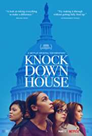 Knock Down The House 2019 Dual Audio Hindi 480p 300MB FilmyHit