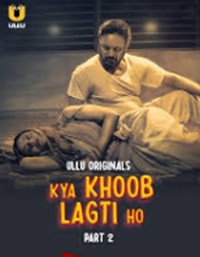 Kya Khoob Lagti Ho Part 2 2024 Ullu Series Download 480p 720p 1080p FilmyHit