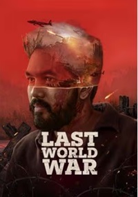 Last World War 2024 Hindi Movie Download 480p 720p 1080p FilmyHit