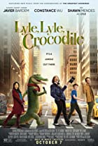 Lyle Lyle Crocodile 2022 Hindi Dubbed 480p 720p 1080p FilmyHit