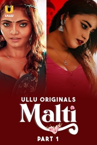 Malti Part 1 2024 Ullu Series Download 480p 720p 1080p FilmyHit