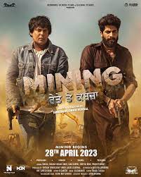 Mining 2023 Punjabi Movie Download FilmyHit 480p 720p 1080p FilmyHit