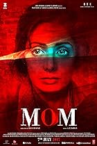 Mom 2017 Hindi Movie 480p 720p 1080p FilmyHit