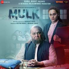 Mulk FilmyHit 2018 300MB 480p Full HD Movie Download