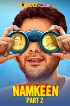 Namkeen Part 2 2021 S01 Ullu Web Series Download 480p 720p FilmyHit