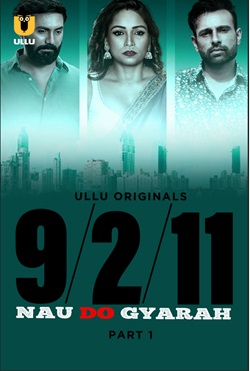 Nau Do Gyarah Part 1 2024 Ullu Hindi Web Series Download 480p 720p 1080p FilmyHit FilmyHit FilmyHit