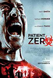 Patient Zero 2018 Dual Audio Hindi 480p 300MB FilmyHit