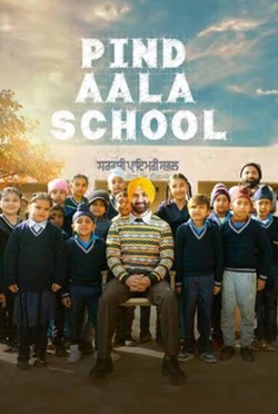 Pind Aala School 2024 Punjabi Movie Download 480p 720p 1080p FilmyHit FilmyHit FilmyHit
