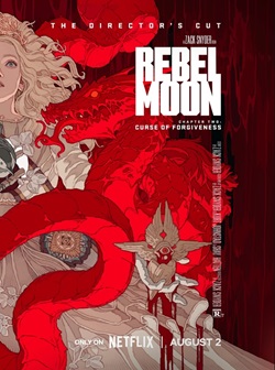 Rebel Moon Part Two The Scargiver Curse of Forgiveness 2024 Directors Cut Hindi Dubbed English Movie Download 480p 720p 1080p FilmyHit