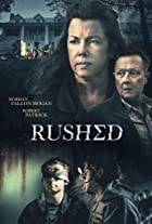 Rushed 2021 Hindi Dubbed ORG 480p 720p 1080p FilmyHit