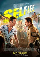 Selfie 2023 Full Movie Download 480p 720p 1080p 2160p 4k FilmyHit