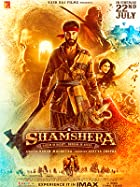 Shamshera 2022 Full Movie Download 480p 720p FilmyHit